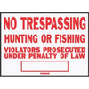 No Trespassing/ Hunting Sign, Red/ White Aluminum, 10 x 14-In.